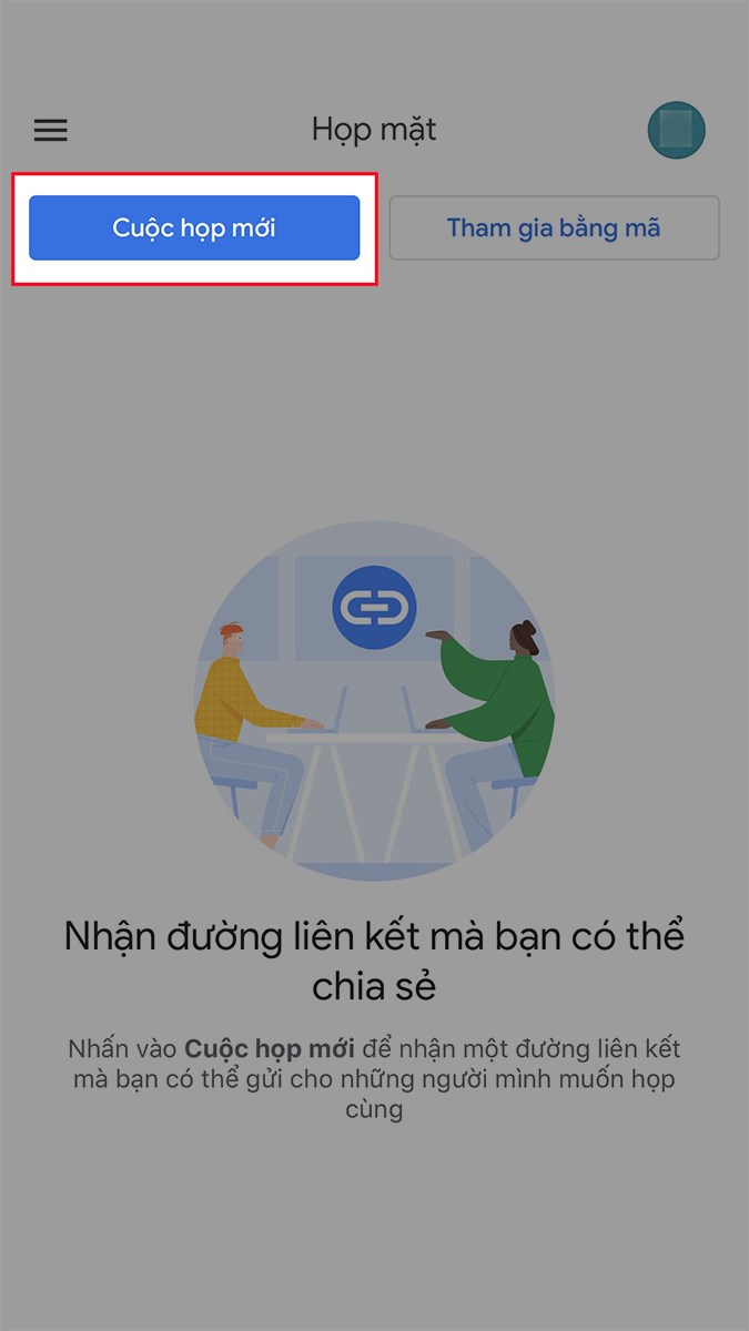 Mở ứng dụng Google Meet và đăng nhập tài khoản Gmail > Nhấn vào Cuộc họp mới Mở ứng dụng Google Meet và đăng nhập tài khoản Gmail > Nhấn vào Cuộc họp mới